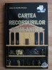 Cartea recordurilor lumii antice - Allan Klynne