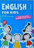 Rodica Dinca - English for kids. Caiet de lucru pentru clasa a III-a