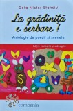 La grădiniță e serbare! - 2004 - Geta Stanciu (F440), Compania