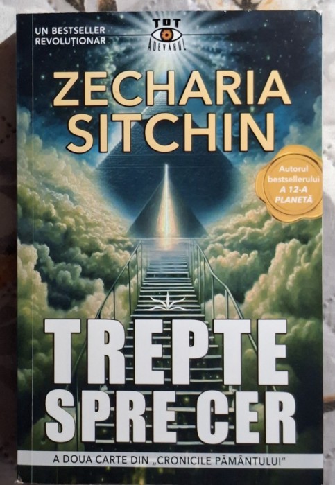 Trepte spre cer - Zecharia Sitchin