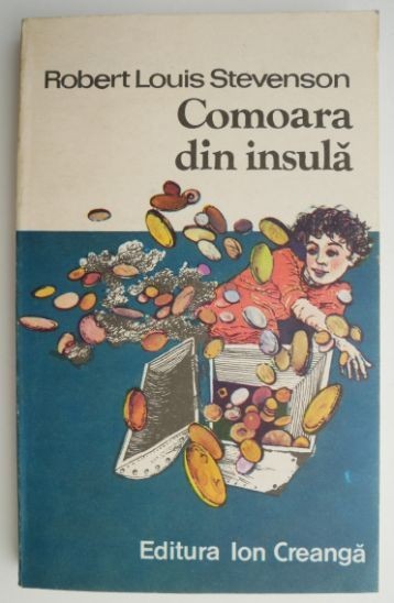 Comoara din insula &ndash; Robert Louis Stevenson