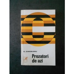 G. DIMISIANU - PROZATORI DE AZI