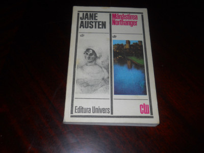 Jane Austen - MANASTIREA NORTHANGER ,Editura Univers, 1976 foto