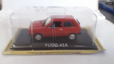 macheta yugo 45a + revista masini de legenda nr.69 - 1/43, noua. foto