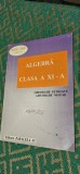 ALGEBRA CLASA A XI A GHEORGHE PETRESCU GHEORGHE NISTOR MATE 2000 LICEU