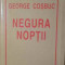 NEGURA NOPTII-GEORGE COSBUC