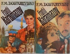 FRATII KARAMAZOV , VOL. I - II de F. M. DOSTOIEVSKI , 1993