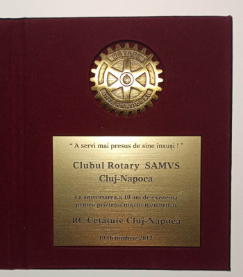 Placheta Clubul Rotary Samus Cluj Napoca, aniversarea a 10 ani de existenta 2012 foto
