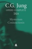 Mysterium Coniunctionis. Cercetări asupra separării şi unirii contrastelor sufleteşti &icirc;n alchimie. Volum suplimentar. Aurora consurgens - Opere Comple