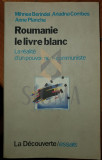 Roumanie le livre blanc