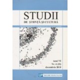 Studii de stiinta si cultura. Anul VI Nr. 4 (23) Decembrie 2010