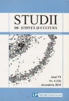 Studii de stiinta si cultura. Anul VI Nr. 4 (23) Decembrie 2010 foto
