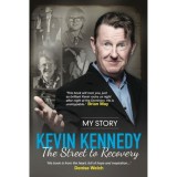 Carte The Street to Recovery Kevin Kennedy Coronation Street in engleza