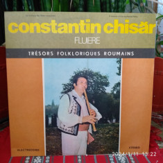 -Y- CONSTANTIN CHISAR - FLUIER - DISC VINIL LP