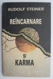 Reincarnare si karma &ndash; Rudolf Steiner