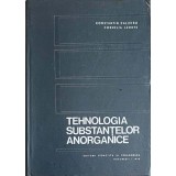 TEHNOLOGIA SUBSTANTELOR ANORGANICE-CONSTANTIN CALISTRU, CORNELIA LEONTE-245634