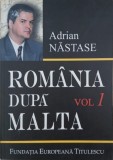 Romania dupa Malta, vol. 1. 875 de zile externe - Adrian Nastase (putin uzata)