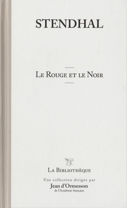 Stendhal - Le Rouge et le Noir