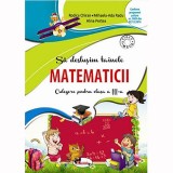 Sa deslusim tainele matematicii. Culegere pentru clasa a III-a, ed. a II-a, Clasa 2, Aramis