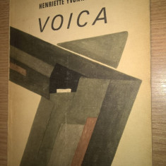 Henriette Yvonne Stahl - Voica (Editura Minerva, 1972; editie ne varietur)