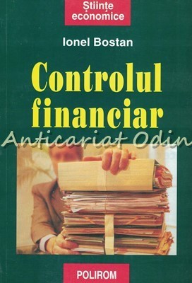 Controlul Financiar - Ionel Bostan foto