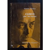 Morvan Lebesque - Camus par lui-meme (col. &quot;Ecrivains de toujours&quot;)