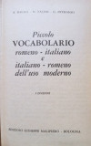 A. Balaci - Piccolo vocabolario romeno-italiano e italiano-romeno dell&#039;uso moderno (1963)