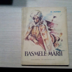 BASMELE MARII - Al. Mitru - V. STURMER (coperta, ilustratii) - 1957, 152 p.