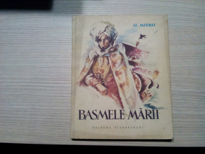 BASMELE MARII - Al. Mitru - V. STURMER (coperta, ilustratii) - 1957, 152 p.