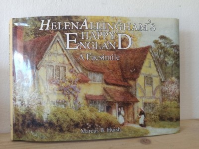 Marcus B. Huish - Helen Allingham&amp;#039;s Happy England. A Facsimile foto