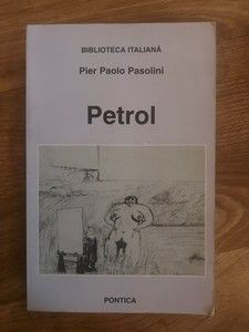 Petrol- Pier Paolo Pasolini