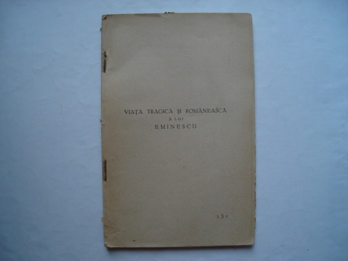 Viata tragica si romaneasca a lui Eminescu (1928) - Traian Paunescu-Ulmu