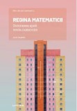Cumpara ieftin Mari idei ale matematicii. Regina matematicii Dumnezeu ajuta teoria numerelor/Jordi Deulofeu, Litera