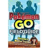 The unofficial Pokemon GO field guide