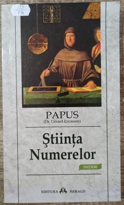 Stiinta numerelor - Papus (Dr. Gerard Encausse) foto