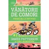 Vanatorii de comori, vol. 7. Prada de la Antipozi, James Patterson, Chris Grabenstein, Corint Junior