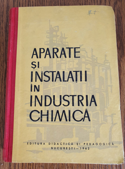 Aparate și instalații &icirc;n industria chimică. Manual - Badea Leonard, M. Cristescu