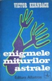 Enigmele Miturilor Astrale - Victor Kernbach