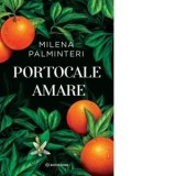 Portocale amare - Mihaela Ganet, Milena Palminteri