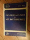 Explorarea Clinica In Neurochirurgie - Mihai Rusu ,535462