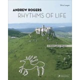 Andrew Rogers: Rhythms of Life―A Global Land Art Project
