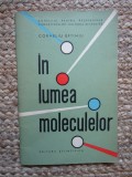 IN LUMEA MOLECULELOR - CORNELIU EFTIMIU