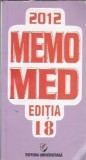 Memomed Dumitru Dobrescu Editura Universitara 2012 1055 Pagini Carte Memorii Eseistica Istorie