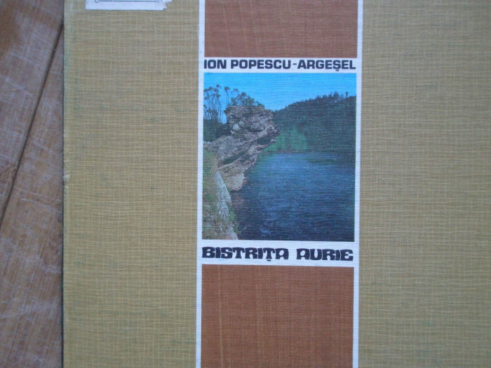 Bistrita Aurie - Ion Popescu-argesel ,308092