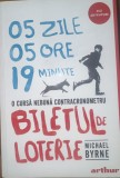 Biletul de loterie - Michael Byrne