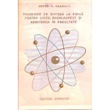 PROBLEME DE SINTEZA LA FIZICA PENTRU LICEU, BACALAUREAT SI ADMITEREA IN FACULTATE-PETRE C. VASILOIU-261292