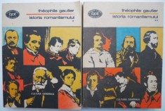 Istoria romantismului (2 volume) ? Theophile Gautier foto
