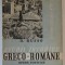 STUDII ISTORICE GRECO - ROMANE , OPERE POSTUME , TOMUL II de D. RUSSO , 1939