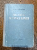Mecanica in tehnica aviatiei - A. M. Bogdanov Cerrin , aviatie / R3P2S, Alta editura