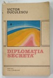 DIPLOMATIA SECRETA de VICTOR DUCULESCU , 1992